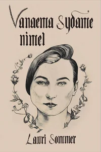 Vanaema sydame nimel