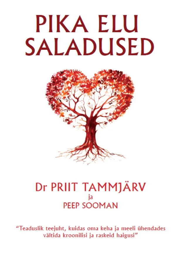 Pika elu saladused - Peep Sooman, Priit Tammjärv (Sukulent, 2023). Valgel taustal kujutatud stiliseeritud puu, mille võra moodustab südame kuju ning lehed on sügavpunased ja oranžid, luues sooja sügisese mulje.