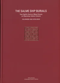 The Salme Ship Burials