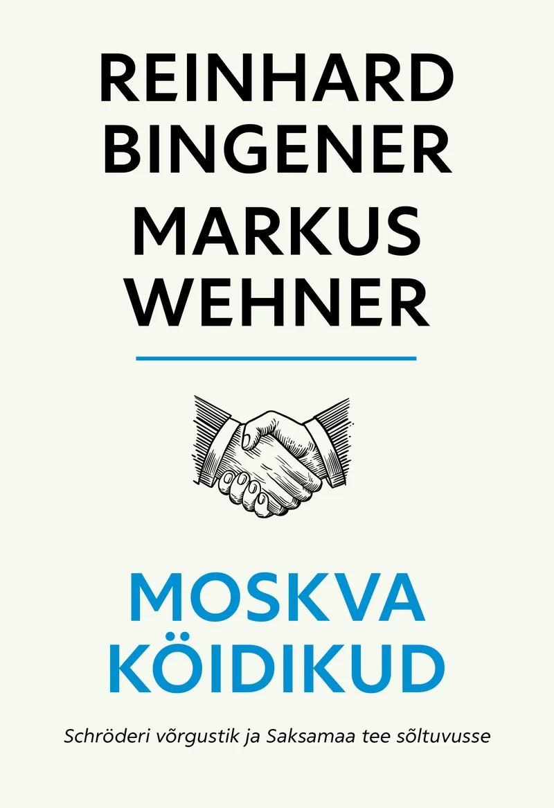Moskva köidikud - Reinhard Bingener, Markus Wehner (Postimees, 2023). Minimalistlik valge kaas, mille keskel on must joonistus kahest käest, mis surupingis kokku haarduvad. Kujundus on lihtne ja grafiitjas, rõhutades ärilist või poliitilist kokkulepet sümboliseerivat kätlust.