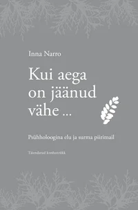 Kui aega on jäänud vähe
