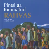 Pintsliga tõmmatud rahvas