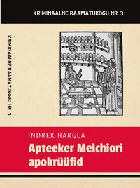 Apteeker Melchiori apokrüüfid