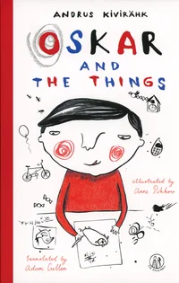 Oskar and the Things