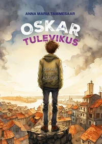 Oskar tulevikus