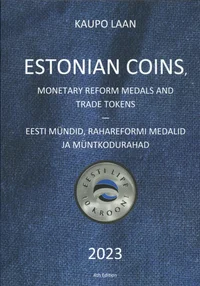 Eesti mündid, rahareformi medalid ja müntkodurahad. Estonian coins, monetary reform medals and trade tokens