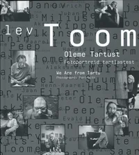 Oleme Tartust. We are from Tartu