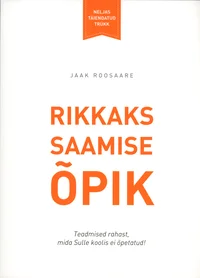 Rikkaks saamise õpik