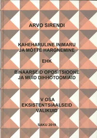 Kaheharuline inimaru ja mõtte hargnemine