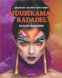 Muusikamaa radadel