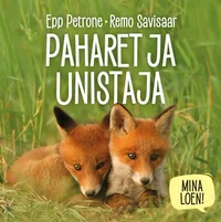 Paharet ja unistaja