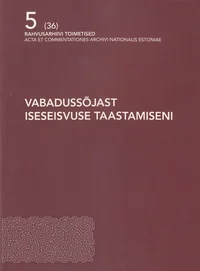 Vabadussõjast iseseisvuse taastamiseni