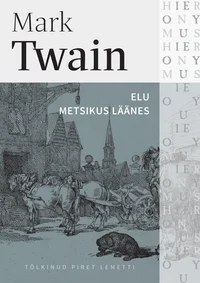 Elu metsikus läänes