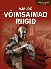Ajaloo võimsaimad riigid