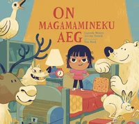 On magamamineku aeg