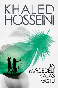 Ja mägedelt kajas vastu