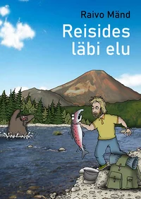 Reisides läbi elu