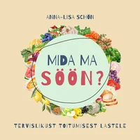 Mida ma söön?