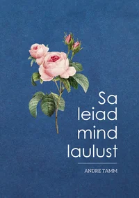 Sa leiad mind laulust P 2024