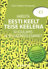 Harjuta eesti keelt teise keelena C1