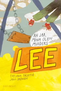 Ah jaa, mina olen muideks Lee