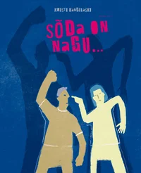 Sõda on nagu