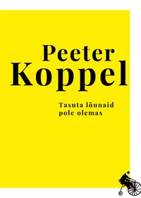 Tasuta lõunaid pole olemas