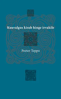 Kuuvalgus kisub hinge irvakile