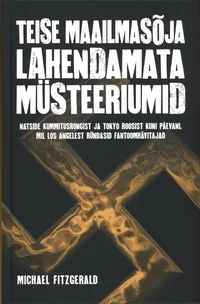 Teise maailmasõja lahendamata müsteeriumid