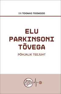 Elu Parkinsoni tõvega