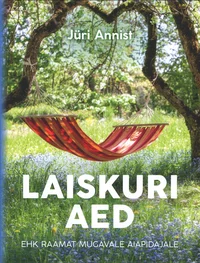 Laiskuri aed