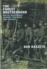 The Forest Brotherhood