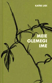 Meie olemegi ime