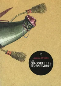 Les groseilles de novembre
