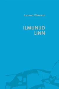 Ilmunud linn