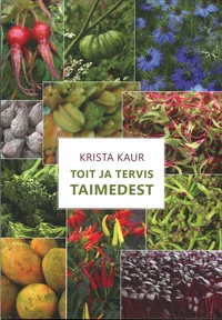 Toit ja tervis taimedest
