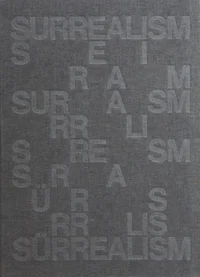 Sürrealism 100. Surrealism 100