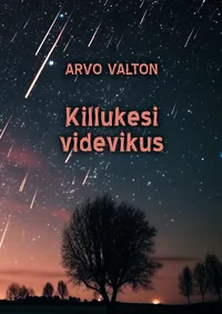 Killukesi videvikus
