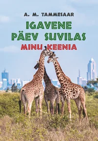 Igavene päev suvilas