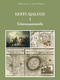 Eesti ajalugu gümnaasiumile