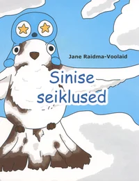 Sinise seiklused