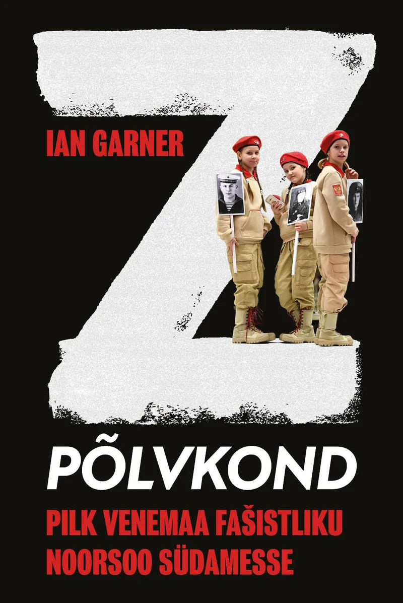 Z-põlvkond - Ian Garner (Rahva Raamat, 2024). Fotol on kolm punase baretiga noort inimest, kes hoiavad käes fotosid; taust on tume. Kaane ülaosas domineerib suur punane täht "Z".