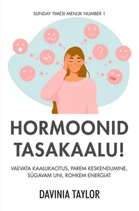 Hormoonid tasakaalu!
