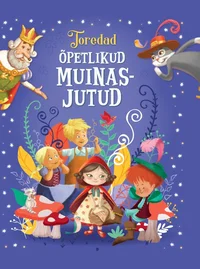 Toredad õpetlikud muinasjutud