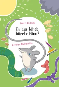 Kuidas läheb, hiireke Ninn