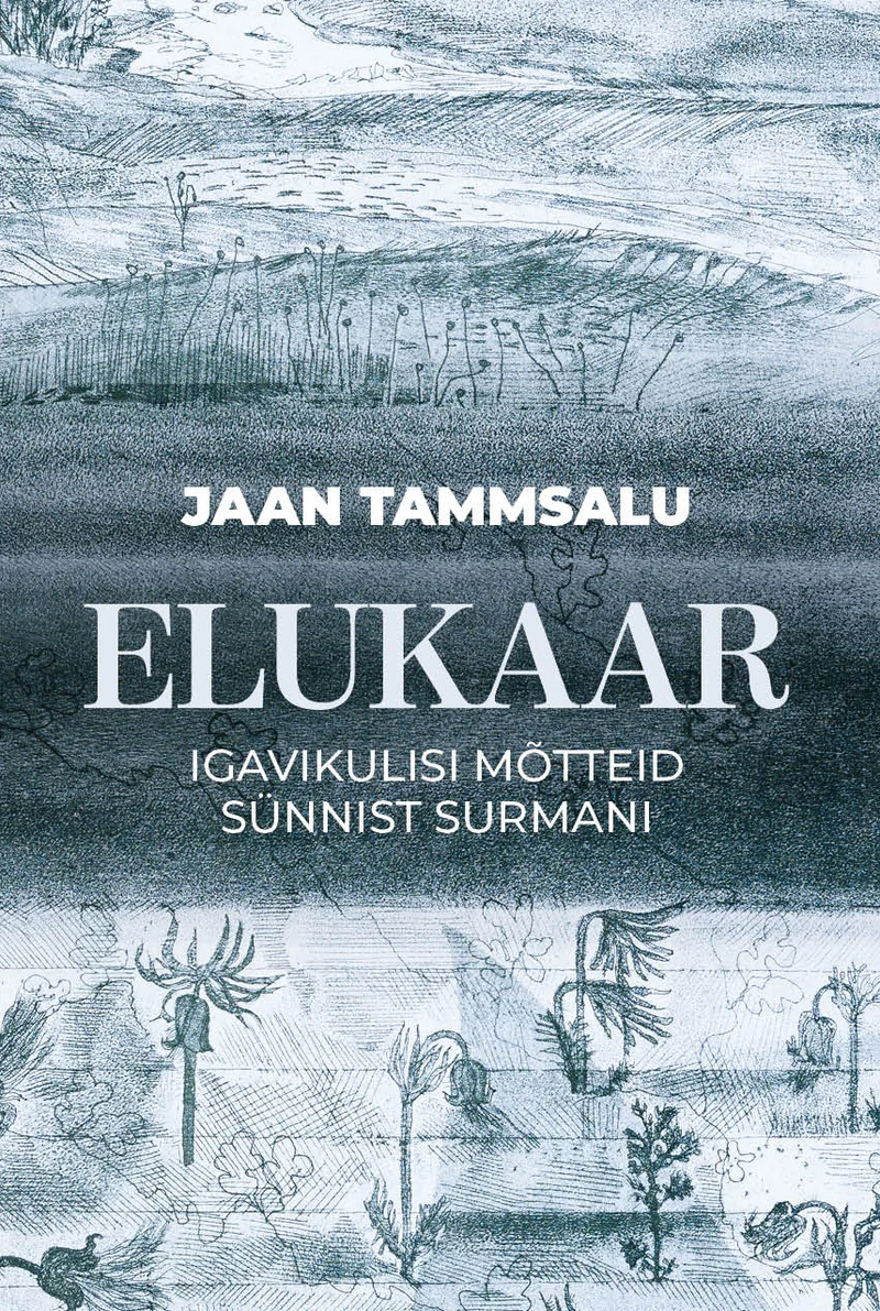 Elukaar - Jaan Tammsalu (Pegasus, 2024). Hele-sinakashall minimalistlik kaanekujundus, millel on õrnad joonistused taimedest ja maastikust — seemned, juured ja loodusmotiivid. Illustratsioon loob unenäolise, meditatiivselt vaikse õhkkonna.