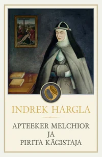 Apteeker Melchior ja Pirita kägistaja