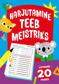 Harjutamine teeb meistriks