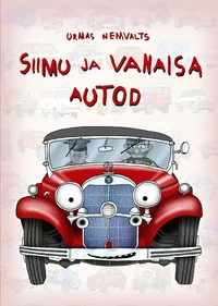 Siimu ja vanaisa autod