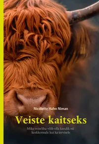 Veiste kaitseks